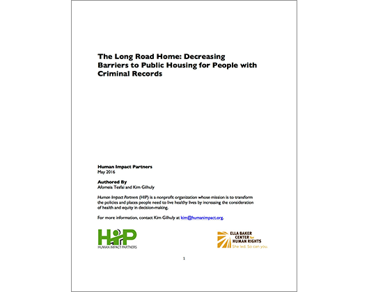 The Long Road Home: Decreasing Barriers to Public Housing for People with Criminal Records