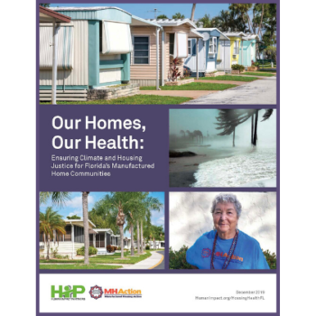 Cover page of the Our Homes, Our Health report with images of manufactured home communities and Margie, a FL resident and community leader.