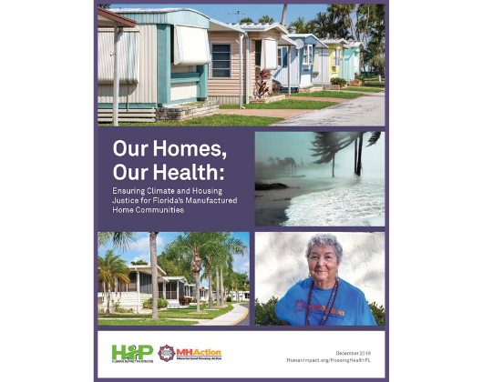 Our Homes, Our Health: Ensuring Climate and Housing Justice for Florida’s Manufactured Home Communities