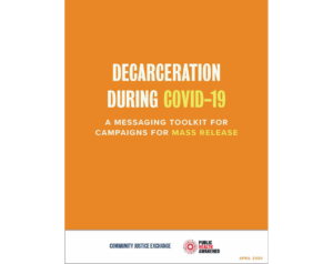 Cover page of decarceration during covid-19, a messaging toolkit for organizers