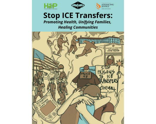 Stop ICE Transfers: Promoting Health, Unifying Families, Healing Communities