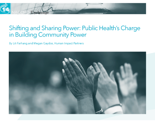 Shifting and Sharing Power: Public Health’s Charge in Building Community Power