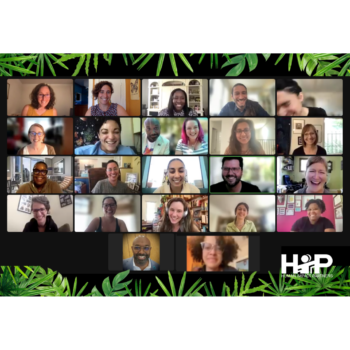 Zoom grid photo of 22 HIP staff members, laughing and smiling. Background is black with a leafy green border at top adn bottom